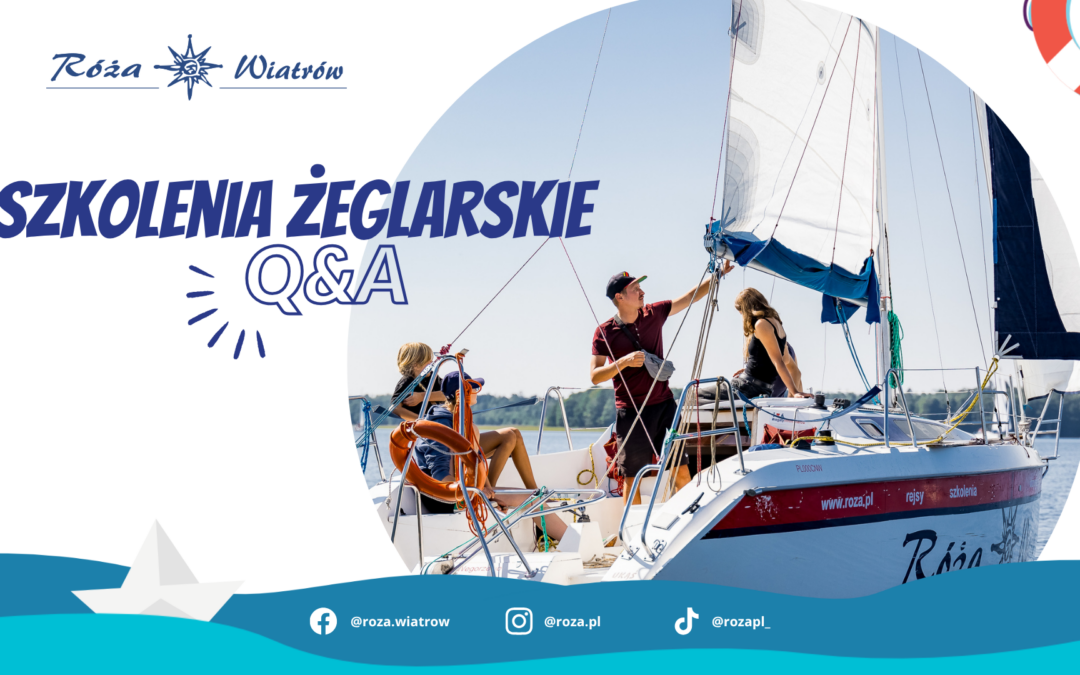 Najczęściej zadawane pytania – Szkolenia żeglarskie
